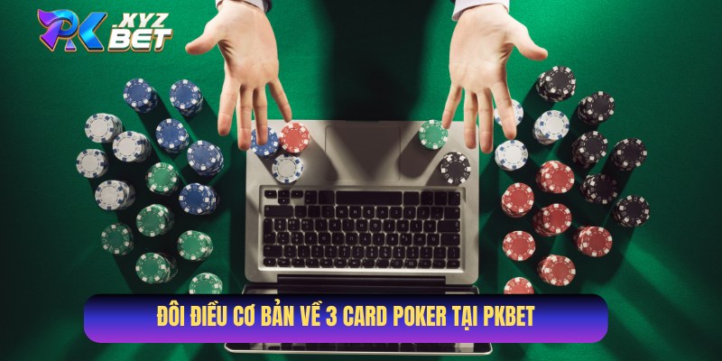 Khái niệm trò chơi 3 Card Poker
